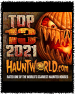 HauntWorld #1 Haunted Attraction of 2021